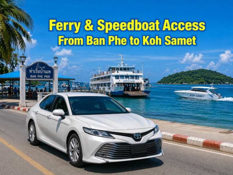 ban phe ferry speedboat access