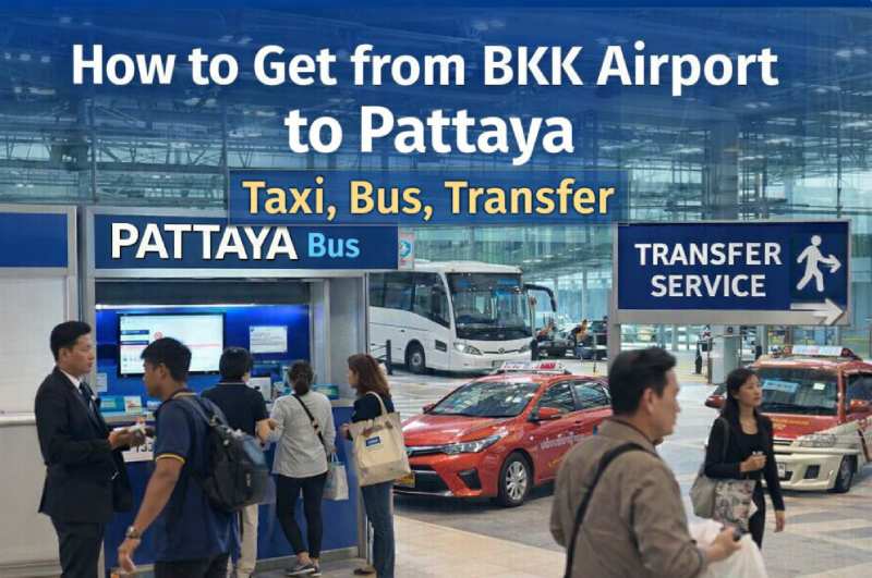 How to get from BKK Airport to Pattaya taxi bus transfer options