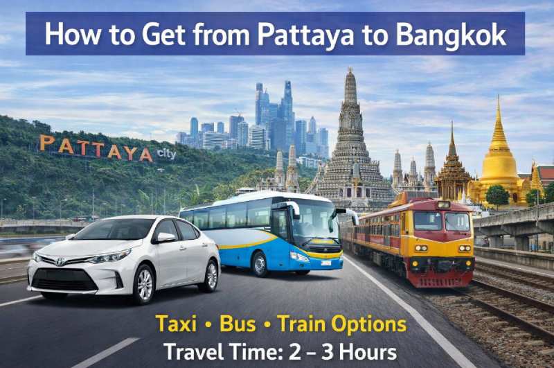 How to get from Pattaya to Bangkok city transport options taxi bus train