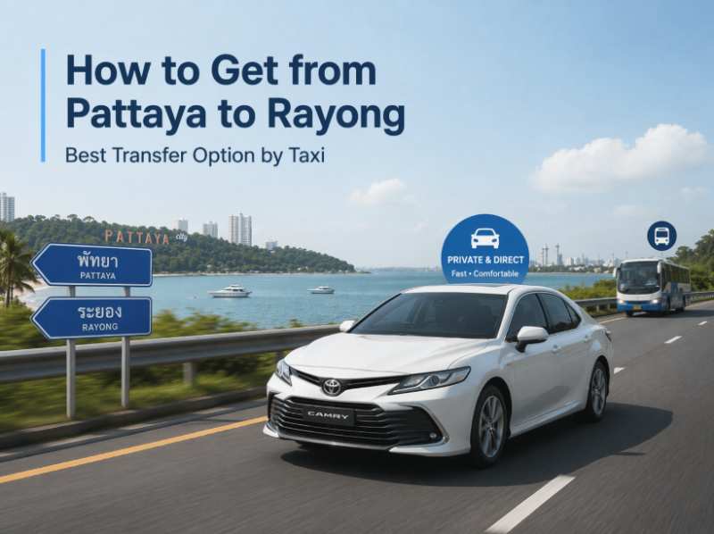 How to get Pattaya to Rayong