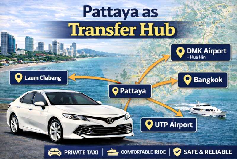 pattaya as transfer hub