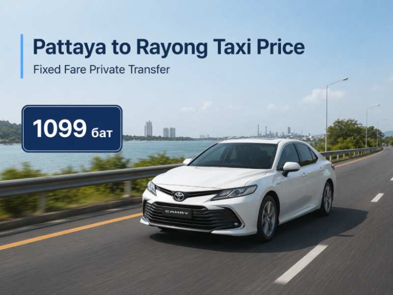 Pattaya to Rayong Taxi Price