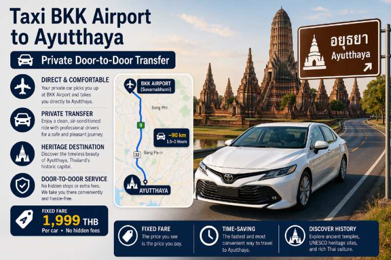 taxi from BKK airport to Ayutthaya door-to-door transfer