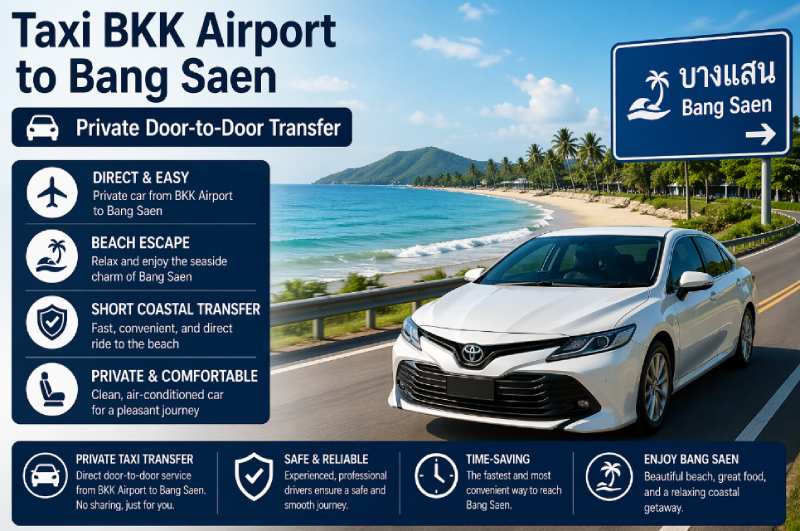 taxi from BKK airport to Bang Saen door-to-door transfer