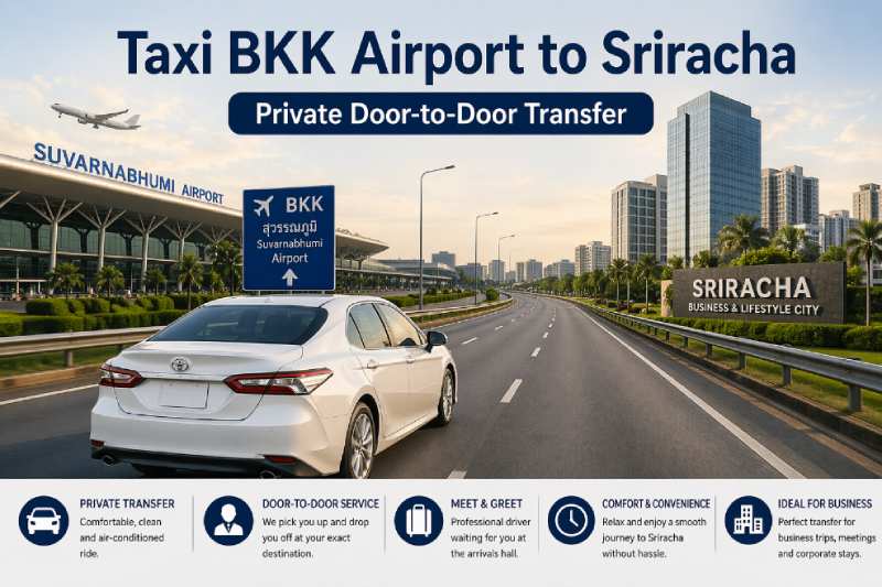 taxi from BKK airport to Sriracha door-to-door transfer
