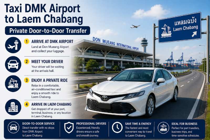 taxi from DMK airport to Laem Chabang door-to-door transfer