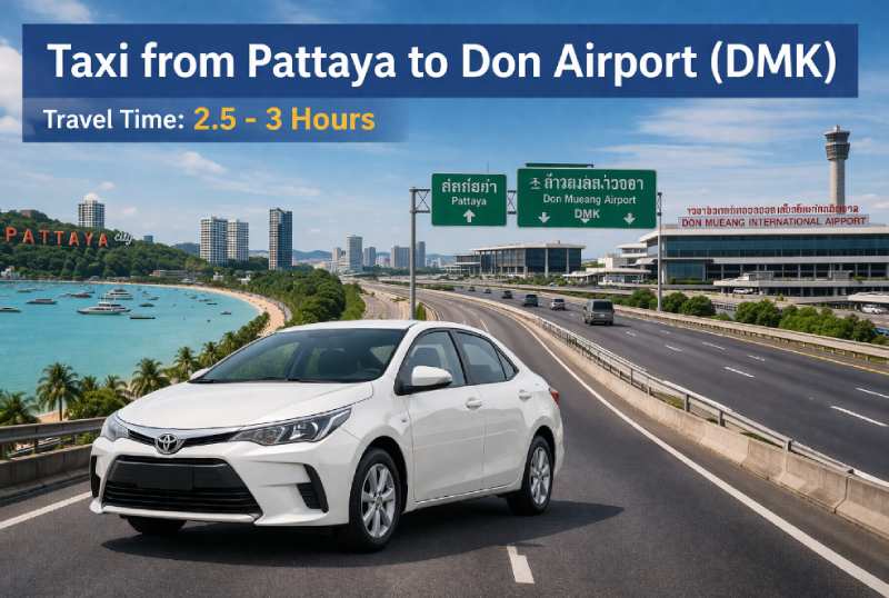 taxi from Pattaya to Don Muang airport DMK