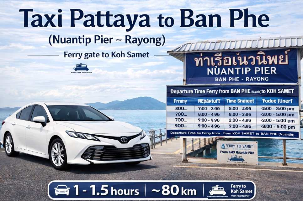 Taxi from Pattaya to Ban Phe pier