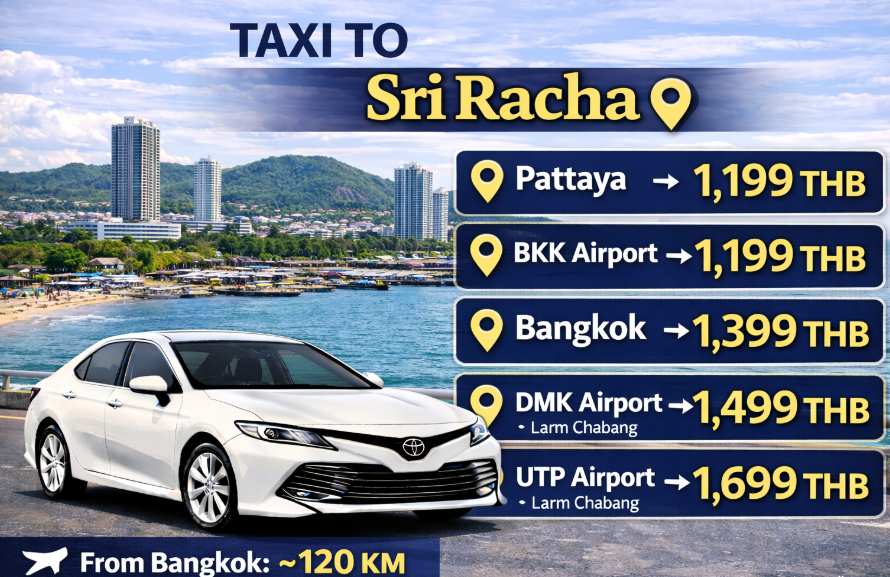 price of taxi to Sri Racha